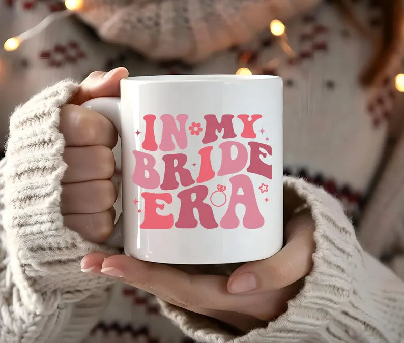 Caneca "In My Bride Era" – Presente Perfeito para Noivas